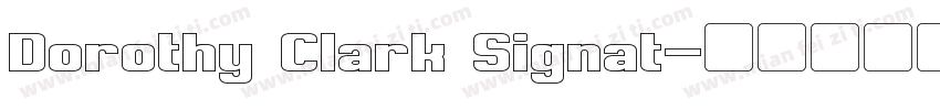 Dorothy Clark Signat字体转换